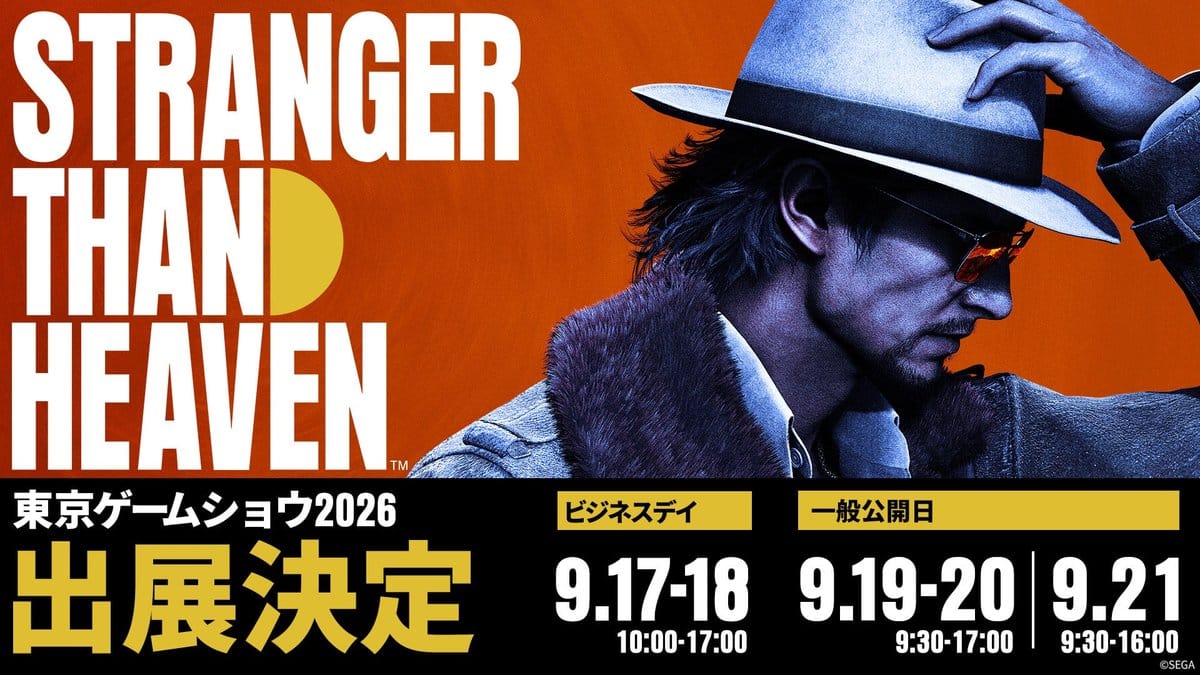 Stranger Than Heaven au Tokyo Game Show 2026 © SEGA
