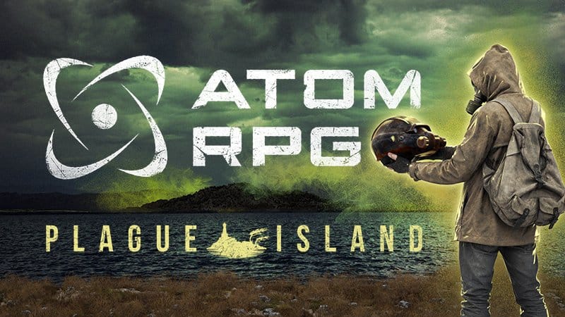 ATOM RPG - Plague Island, DLC et mise à jour 1.2.1 © AtomTeam